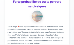 Test vous aide à évaluer si votre partenaire présente des traits de personnalité perverse narcissique (PN)